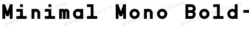 Minimal Mono Bold字体转换
